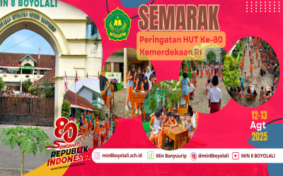 SEMARAK HUT KE-80 KEMERDEKAAN RI TAHUN 2025 DI MIN 8 BOYOLALI